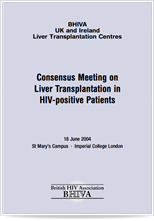 Consensus Meeting on Liver Transplantation in HIV-positive Patients (2004)